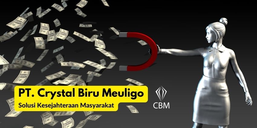 PT. Crystal Biru Meuligo Solusi Kesejahteraan Masyarakat